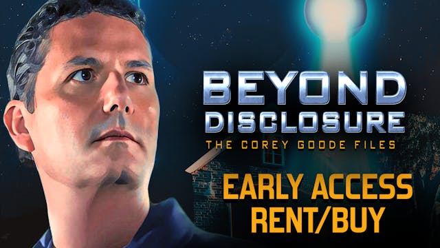 Beyond Disclosure: The Corey Goode Files