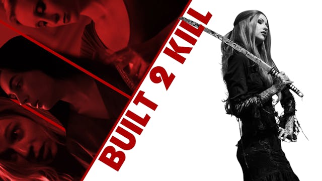 Built 2 Kill