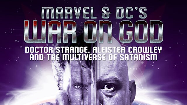 Doctor Strange, Aleister Crowley and the Multiverse of Satanism