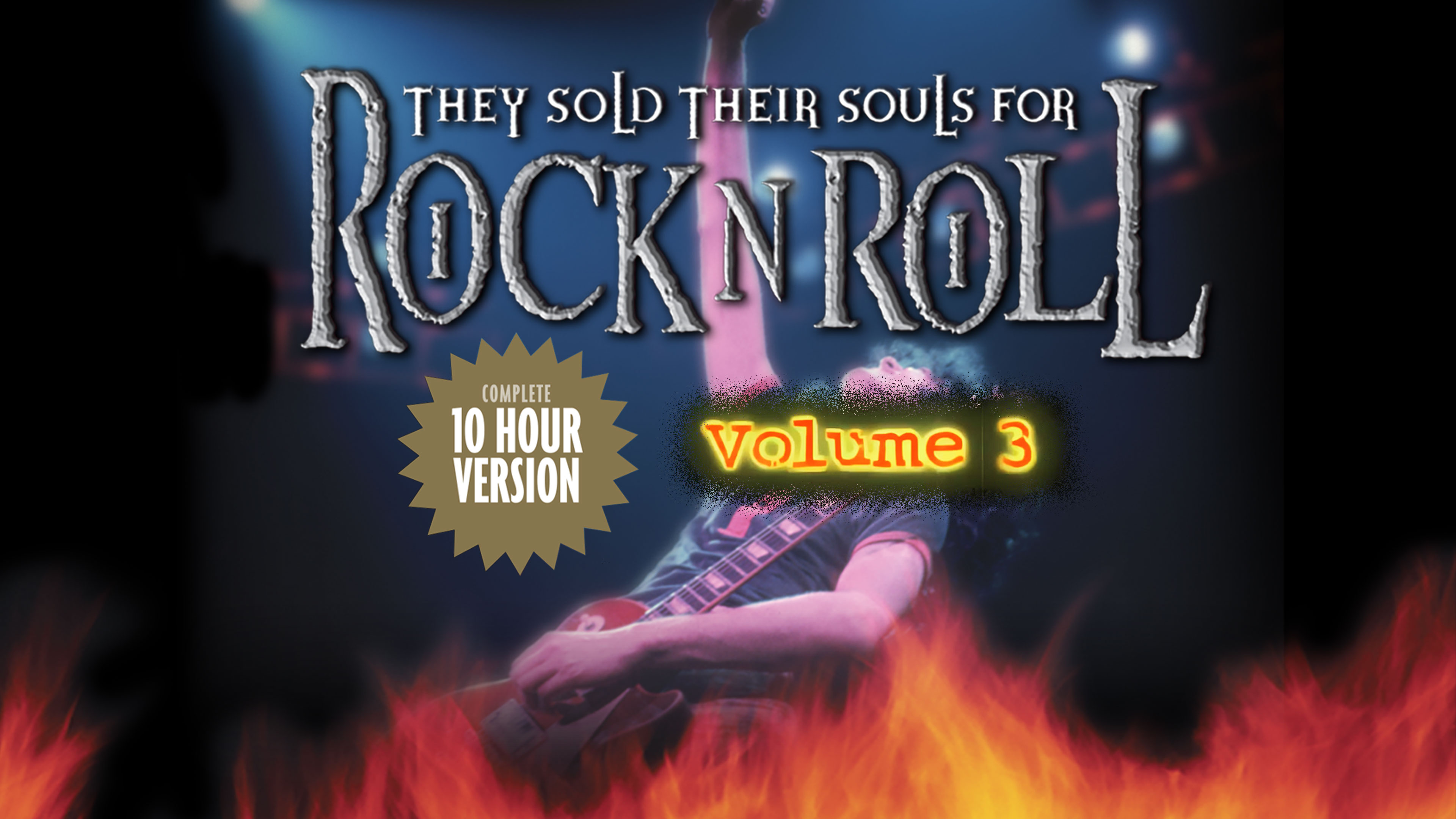 They Sold Their Souls for Rock n Roll (Volume 3)