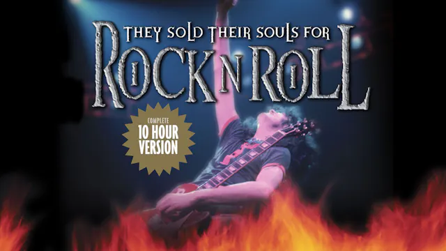 They Sold Their Souls for Rock n Roll (10-HR)
