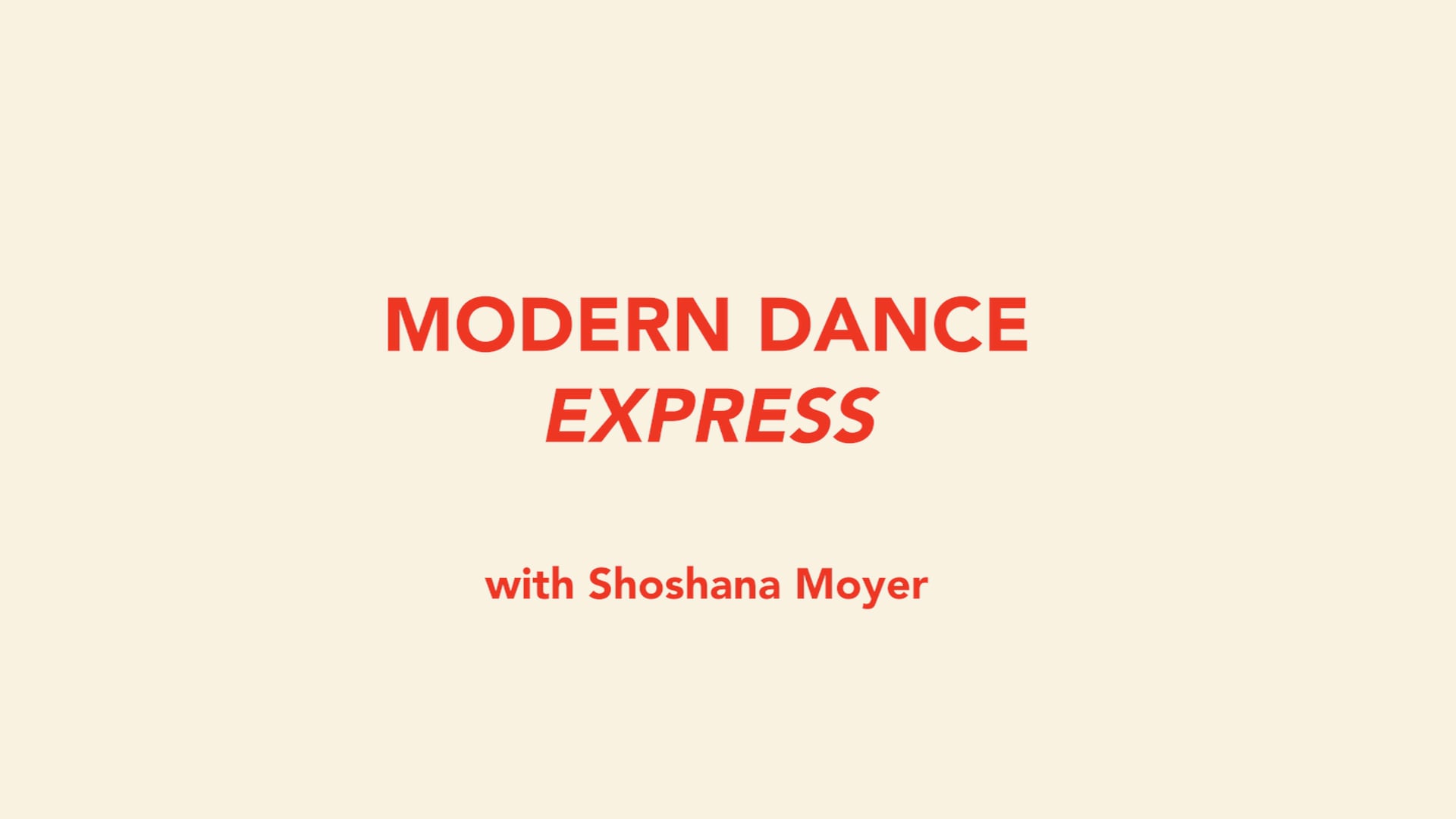 Modern Dance with Shoshi
