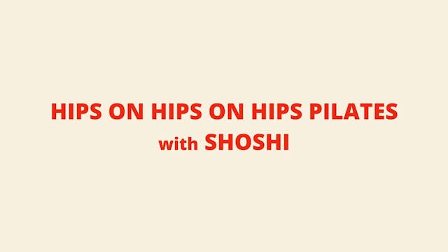 Pilates with Shoshi 4.6.23