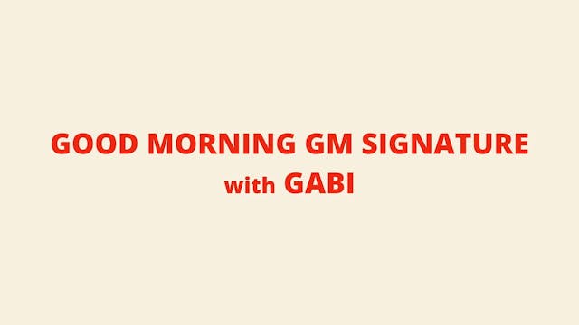 Good Move Signature with Gab 10.22.24