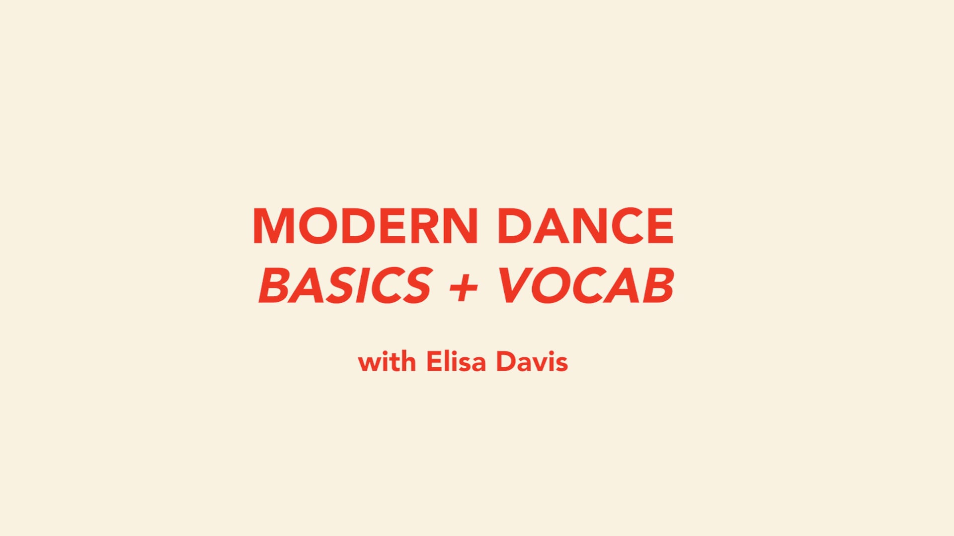 Modern Dance Foundations with Elisa 11.18.24