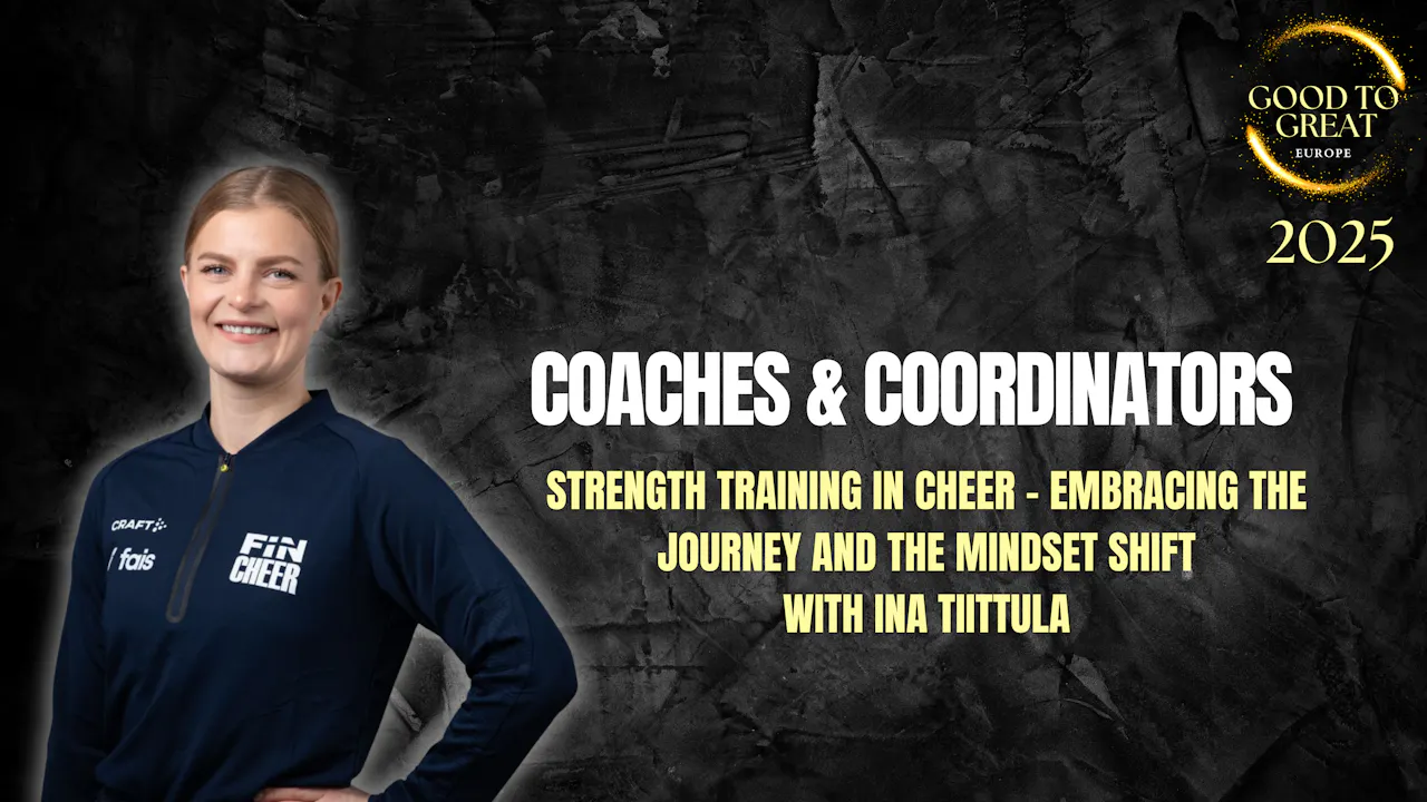 Ina Tiittula: Mindset - Strength Training in Cheer