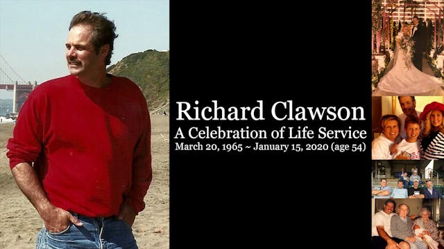 Richard Clawson- Celebration of Life ...