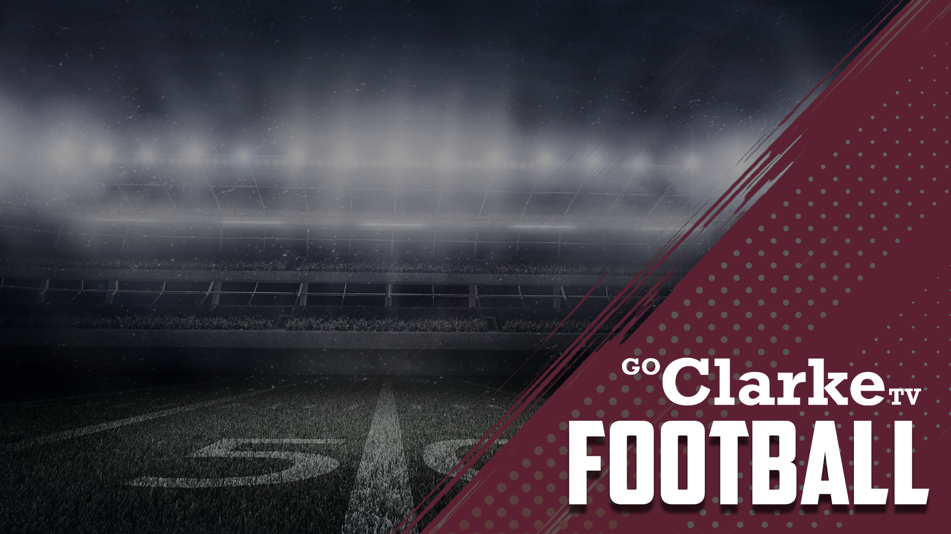 Football - GoClarkeTV