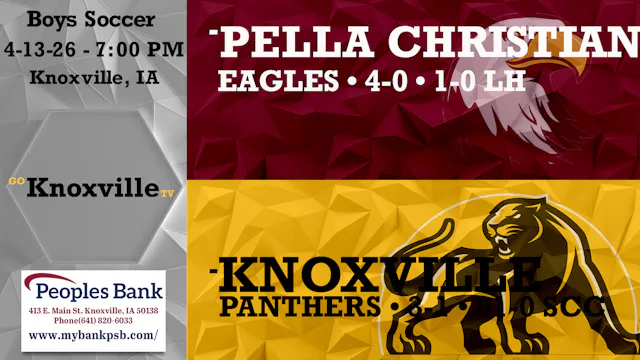 Knoxville vs Pella Christian Boys Soc...