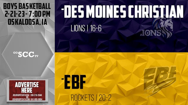 EBF Boys Basketball vs Des Moines Chr...