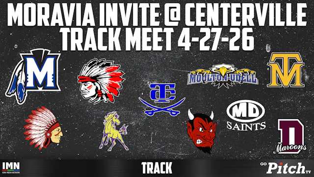 Centerville Track @ Moravia Invite - ...