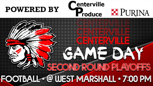 Playoffs! Centerville Football at Wes...