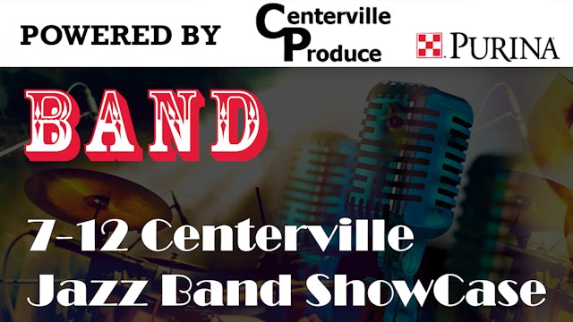 7-12 Centerville Jazz Band Showcase 3-11-19