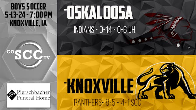 Knoxville Boys Soccer vs Oskaloosa PO...