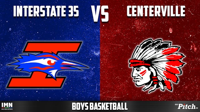 Centerville vs I-35 Boys Basketball 1...
