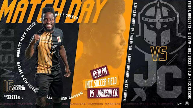 8-19-22 IHCC Men's Soccer vs Johnson ...