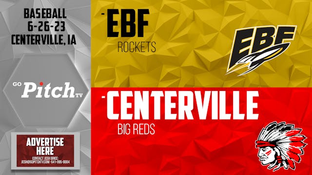 Centerville Baseball vs EBF 6-26-23