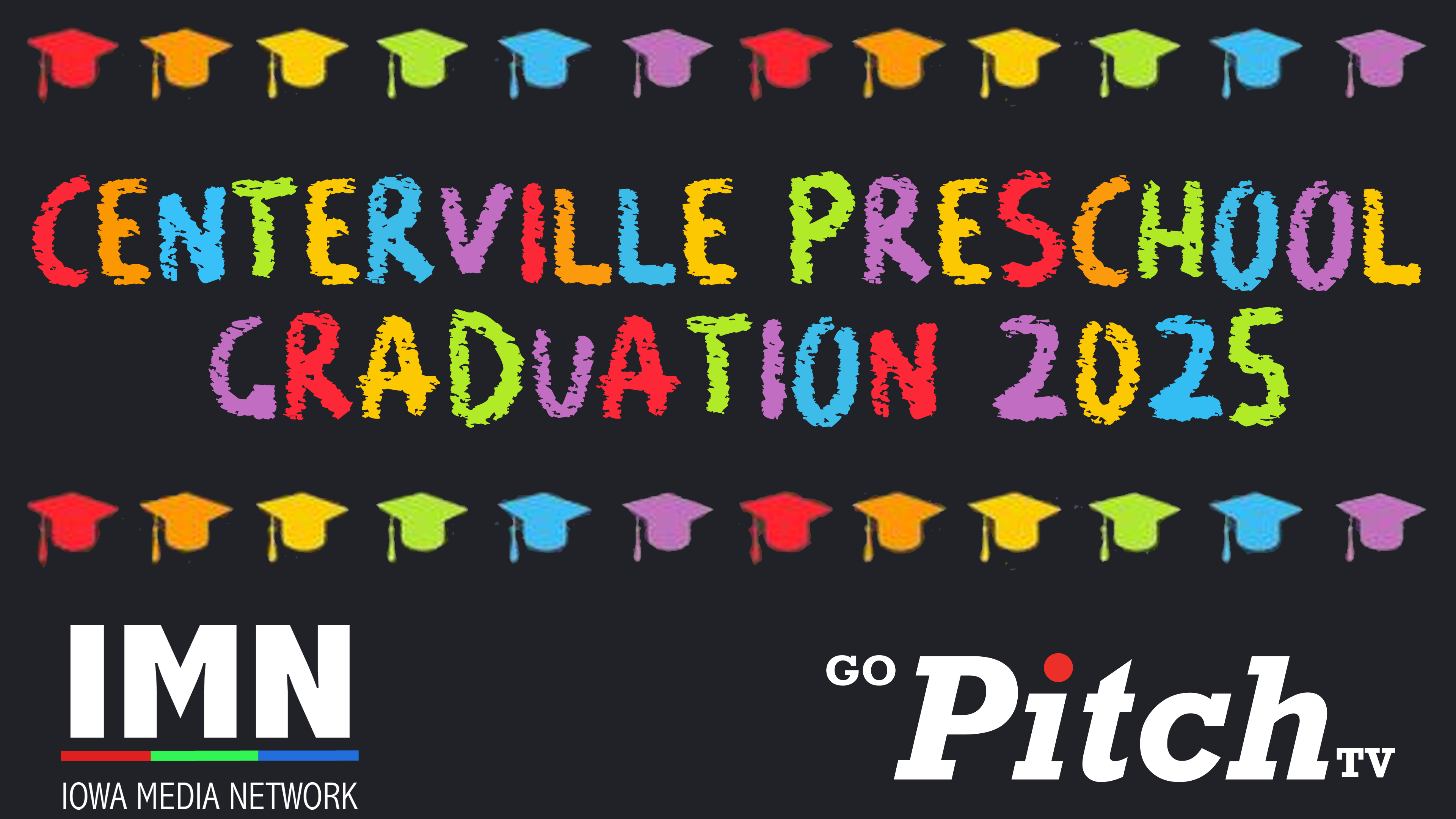 Centerville Preschool Graduation 5-11-2026
