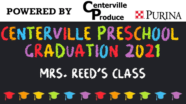 2021 Centerville Preschool Graduation...