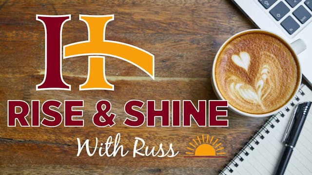 1-4-21 Rise & Shine with Russ