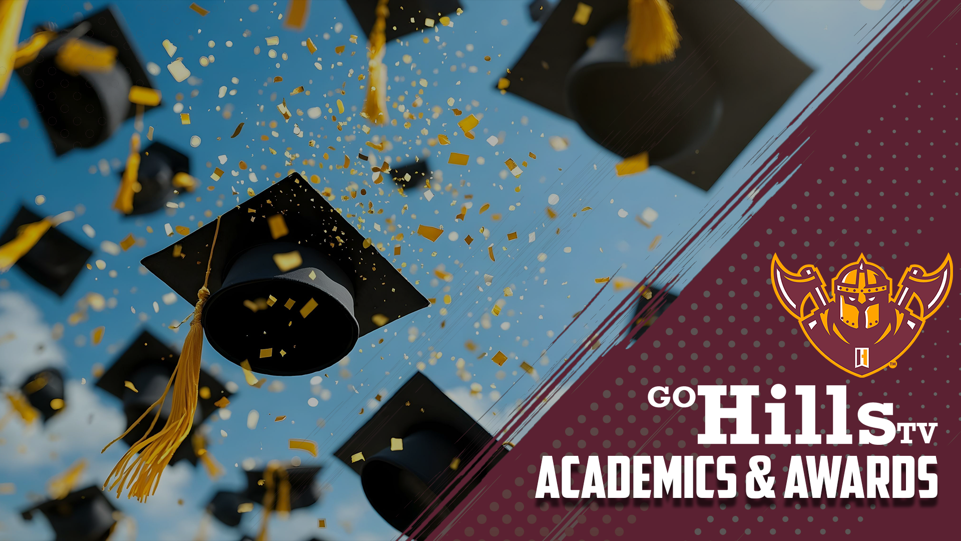 Academics & Awards - GoHillsTV