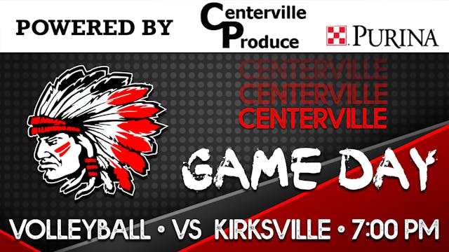 Centerville Volleyball vs Kirksville ...