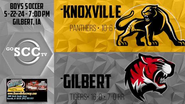 Knoxville Boys Soccer vs Gilbert Post...