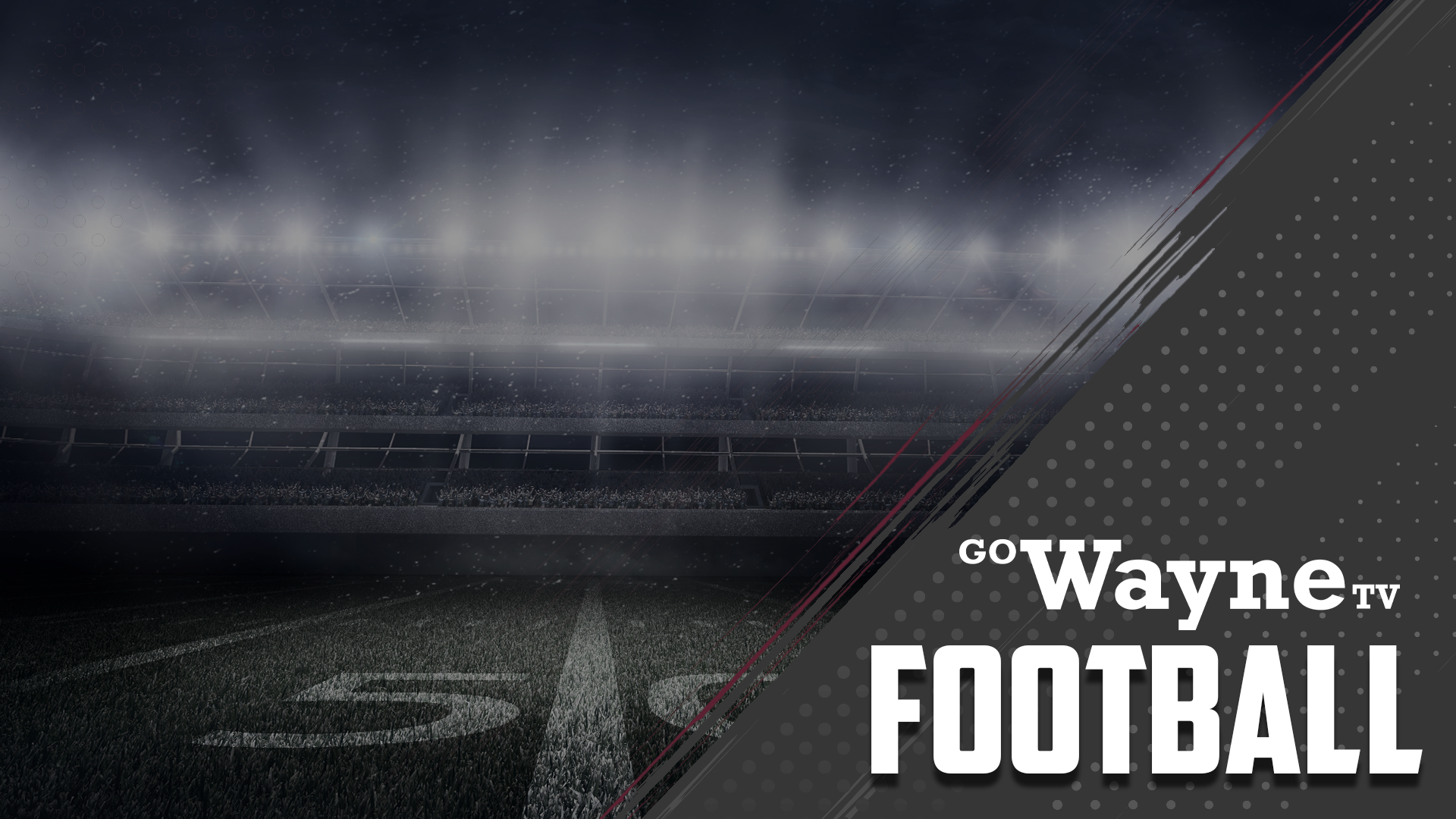 Football - GoWayneTV