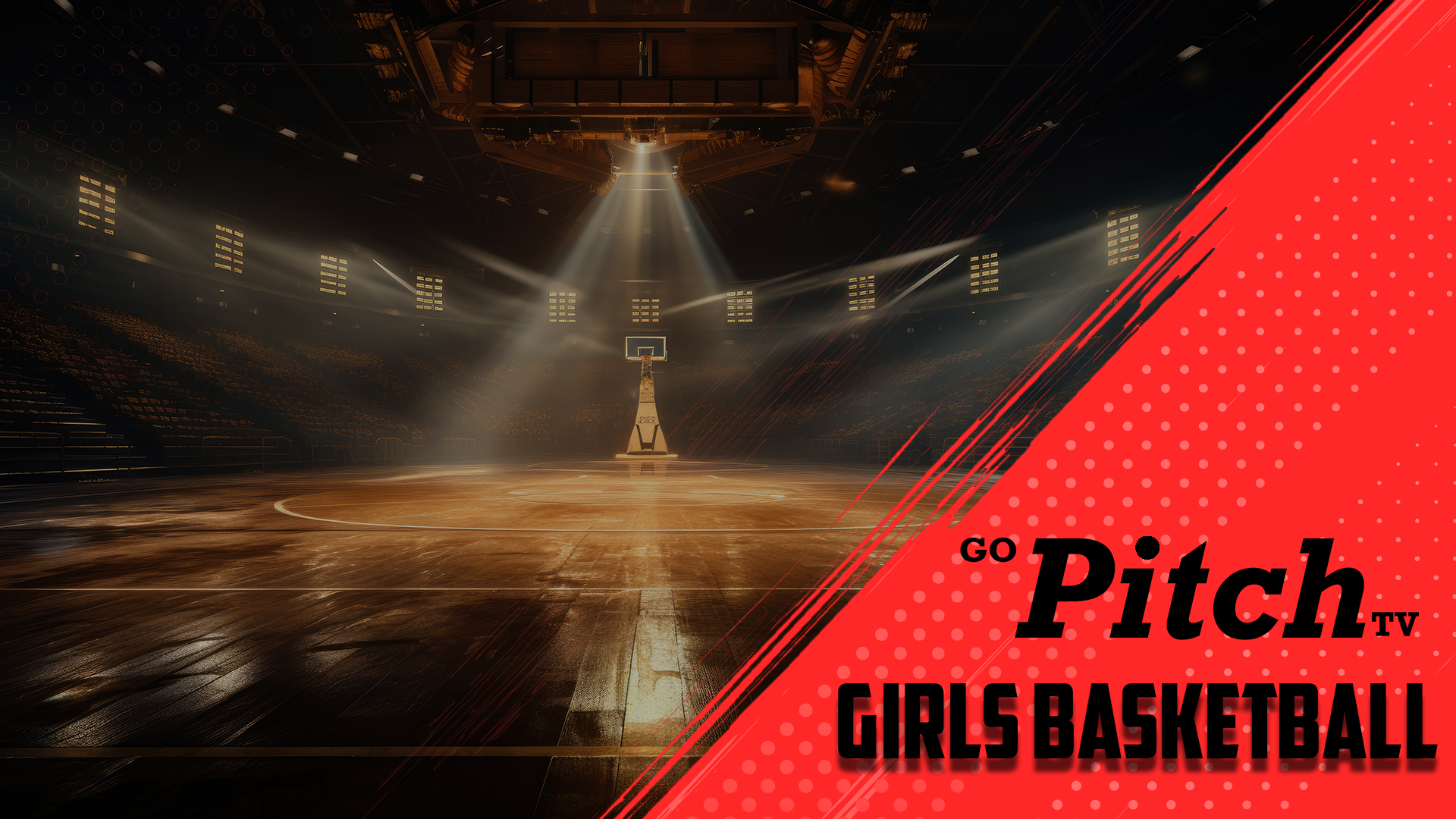 Girls Basketball - GoPitchTV