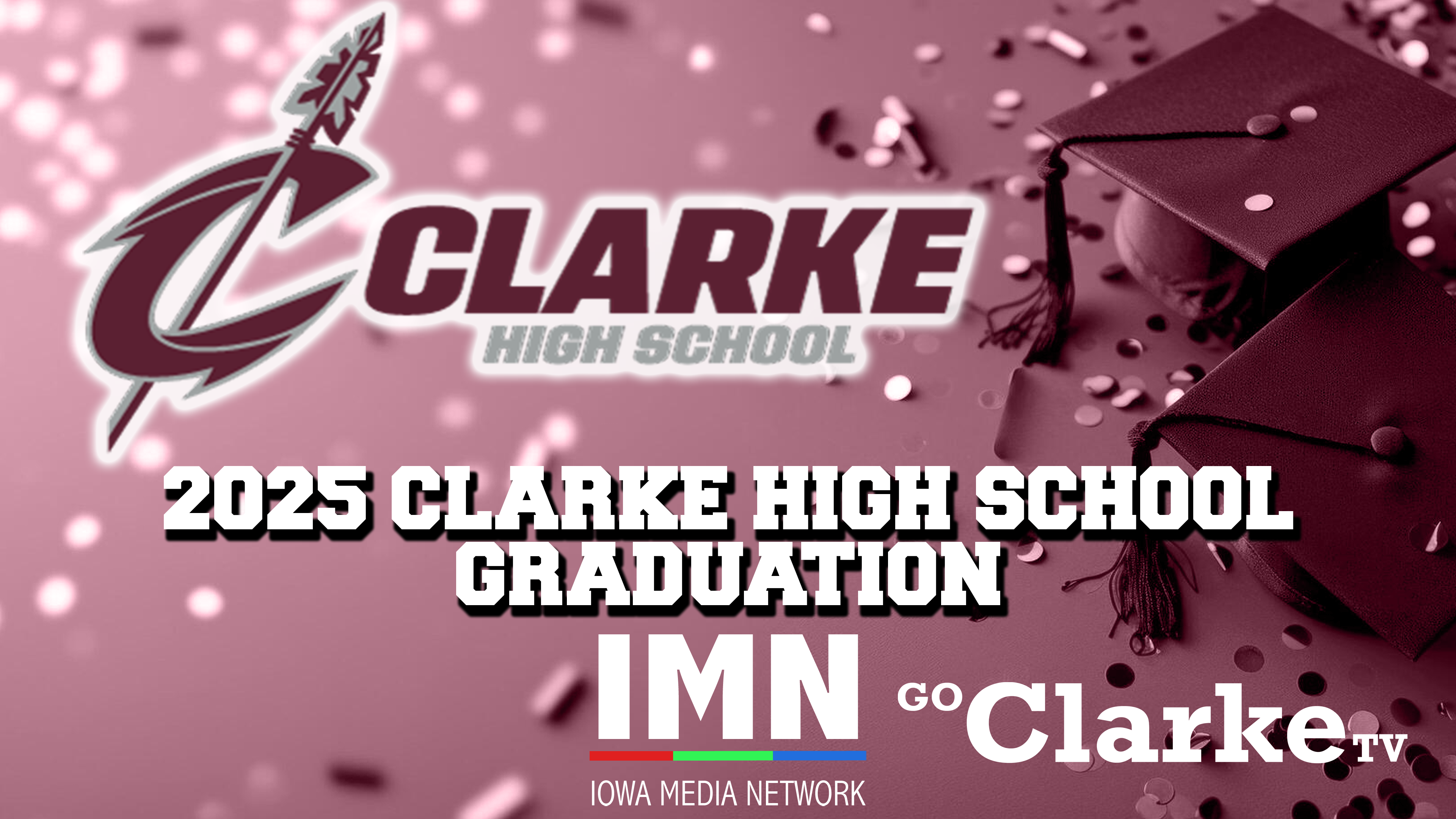 Clarke High School Graduation 5-18-25