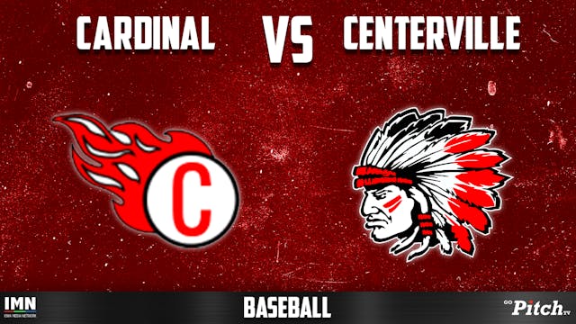 Centerville vs Cardinal Baseball Game...