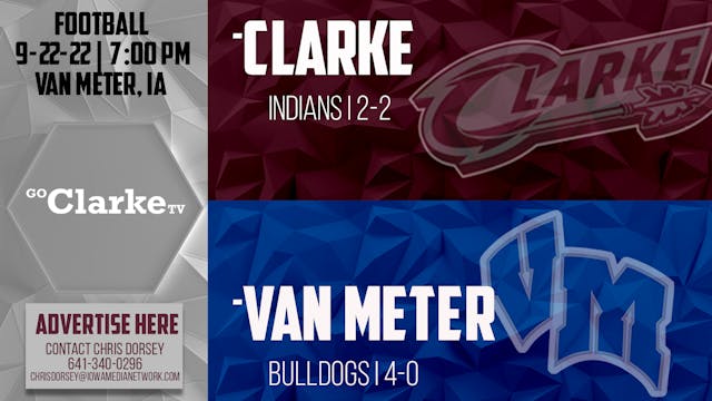 Clarke Football at Van Meter 9-22-23