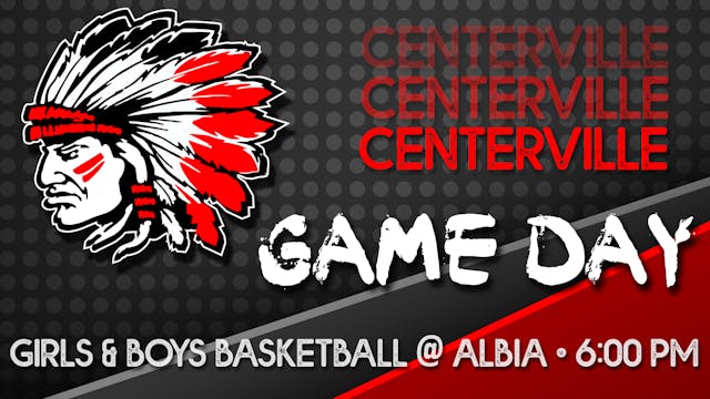 Centerville Boys Basketball vs Albia ...