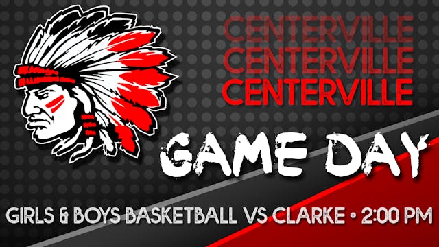 Centerville Boys Basketball vs Clarke...