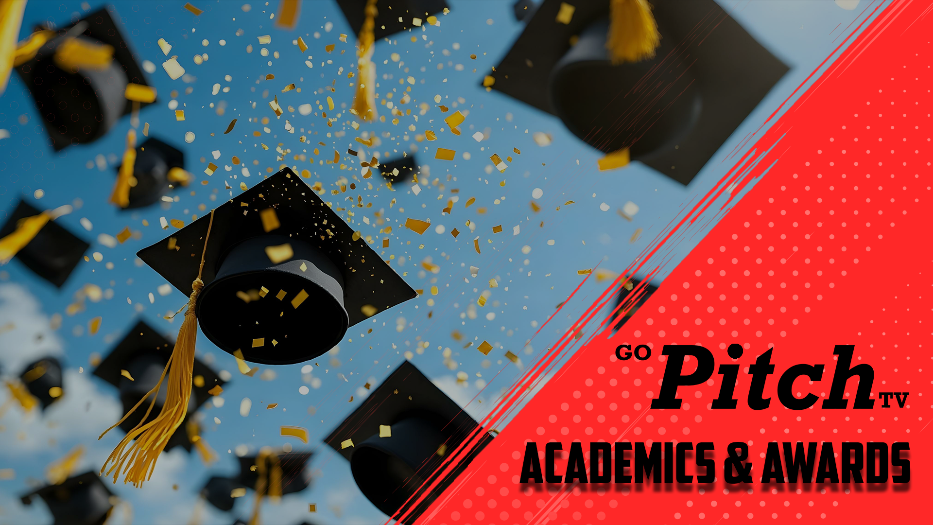 Academics & Awards - GoPitchTV