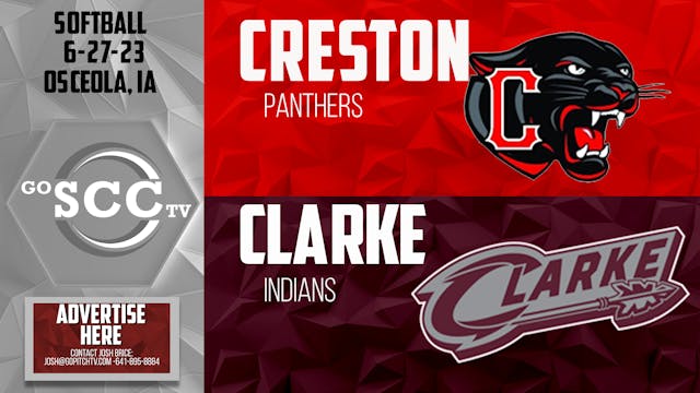 Clarke Softball vs Creston 6-27-23