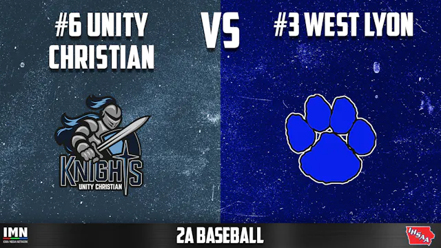 #3 West Lyon vs #6 Unity Christian 2A...