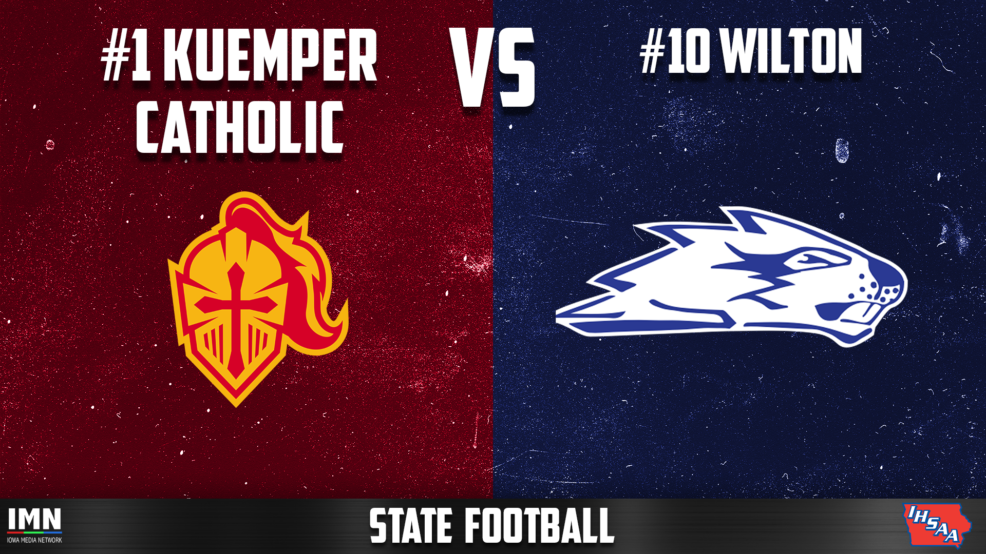 #1 Kuemper Catholic vs #10 Wilton 2A State Football - 11-15-25