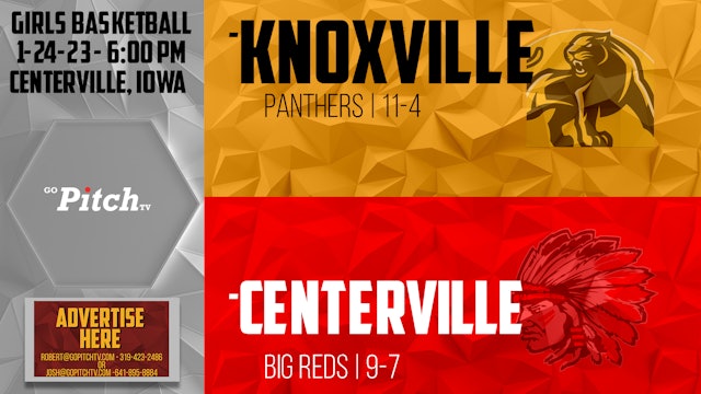 Centerville Girls Basketball vs Knoxville 1-24-23 - Part 2