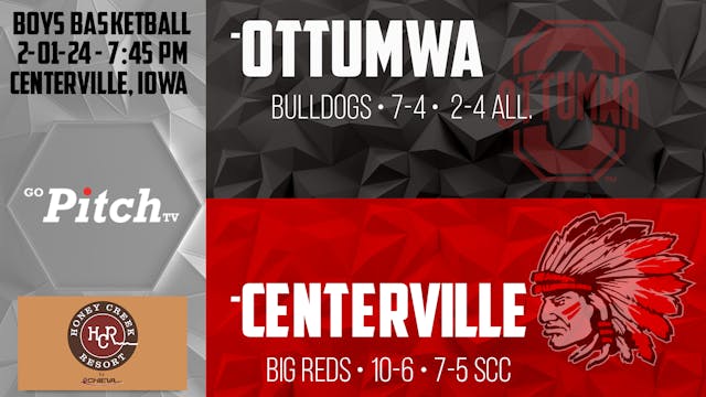 Centerville Boys Basketball vs Ottumw...