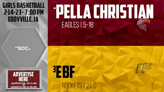 EBF Girls Basketball vs Pella Christi...