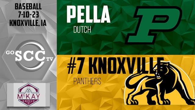 Knoxville Baseball vs Pella Post Seas...