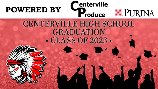 2023 Centerville Graduation