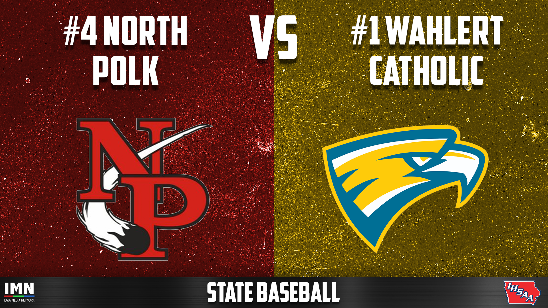 #1 Wahlert Catholic vs #4 North Polk State Baseball Semifinals - 7-22-26
