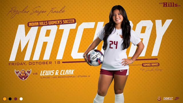10-18-24 IHCC Women's Soccer vs Lewis...