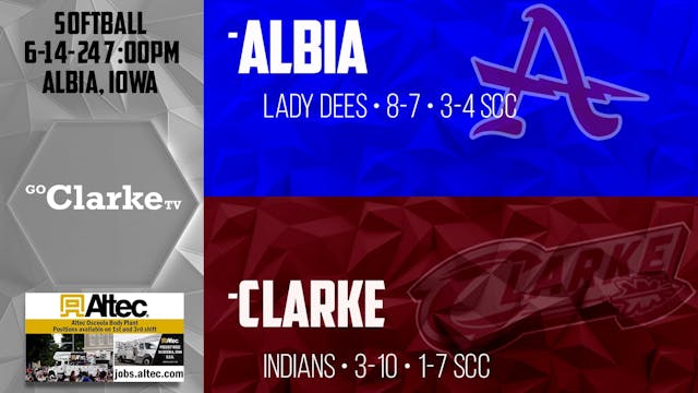 Clarke Softball vs Albia 6-14-24