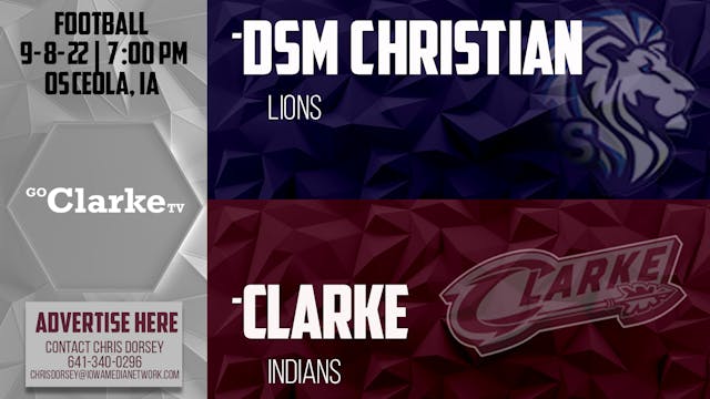 Clarke Football vs Des Moines Christi...