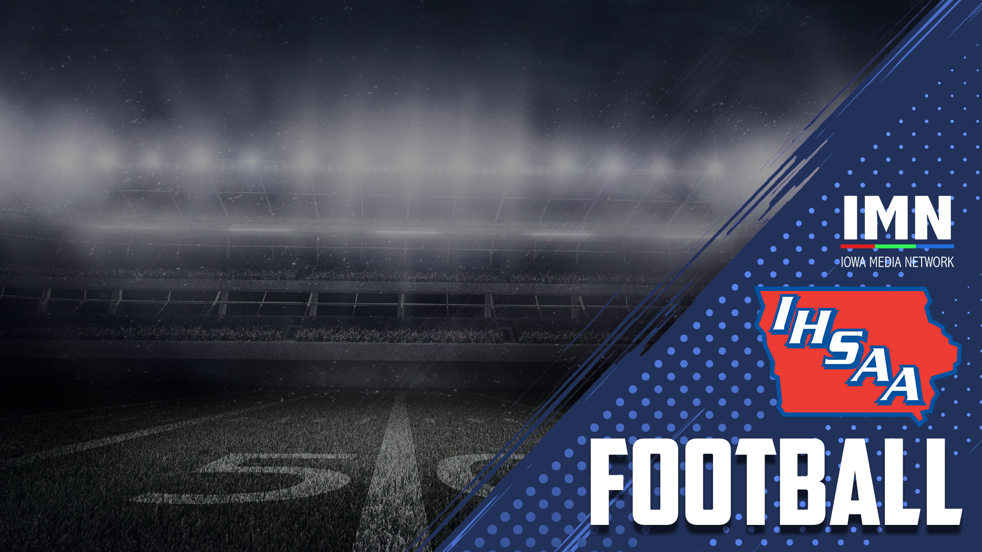 Iowa High School State Football