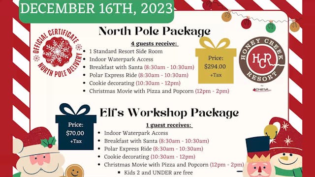 Honey Creek North Pole Package and More