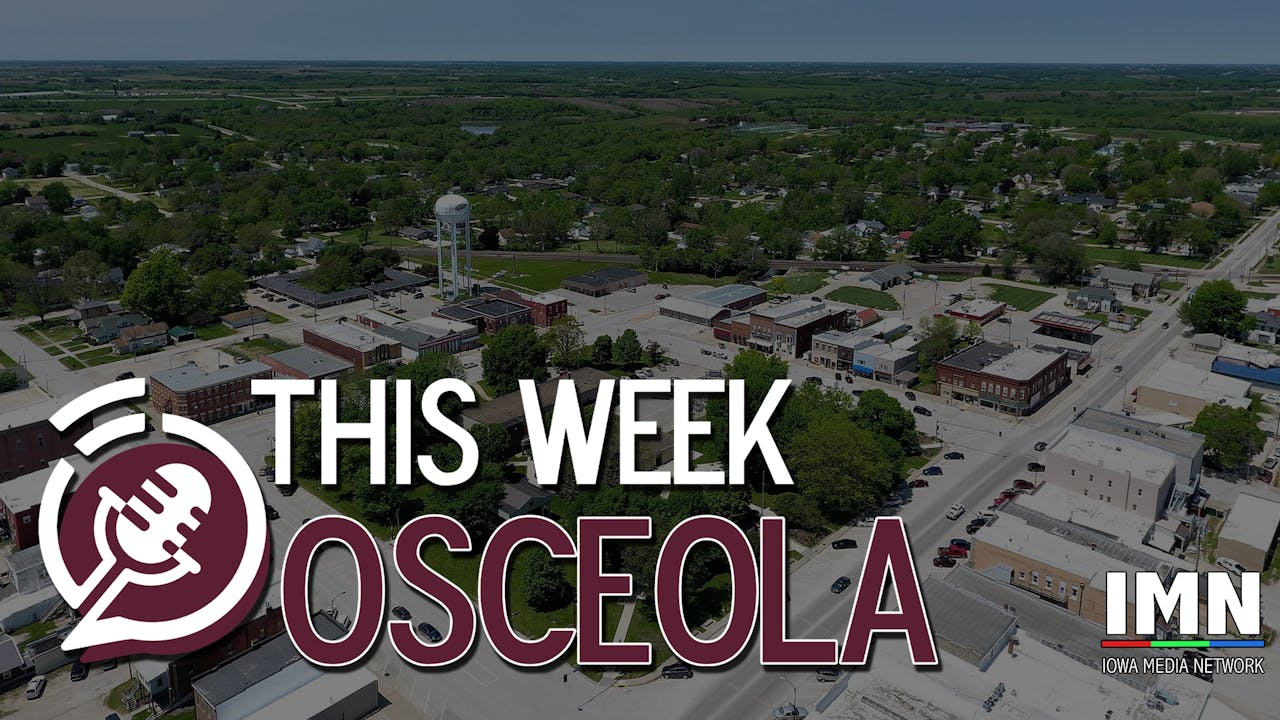 This Week Osceola 21424 Iowa Media Network